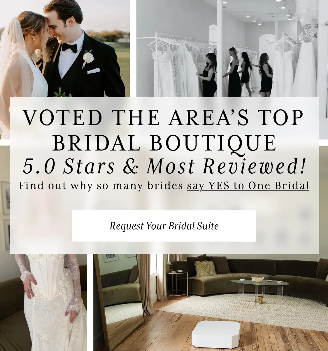 Voted the Area’s Top Bridal Boutique – 5.0 Stars & Most Reviewed Mobile
